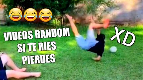 random videos .